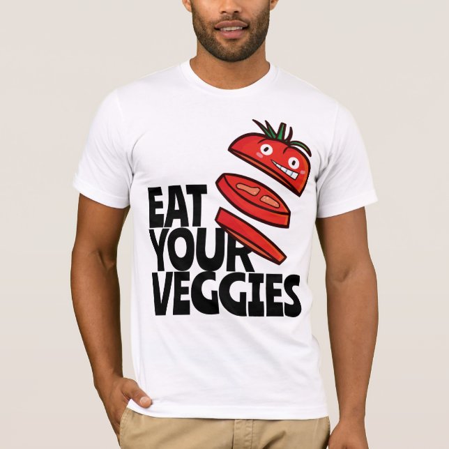 Anpassbare Ernährung Ihrer Veggies - Tomato-Versio T-Shirt (Vorderseite)