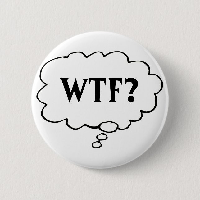 Anpassbare Gedankenblase "WTF" Button (Vorderseite)
