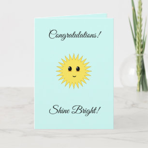 Anpassbare Gratulation Shine Bright Sonne Karte