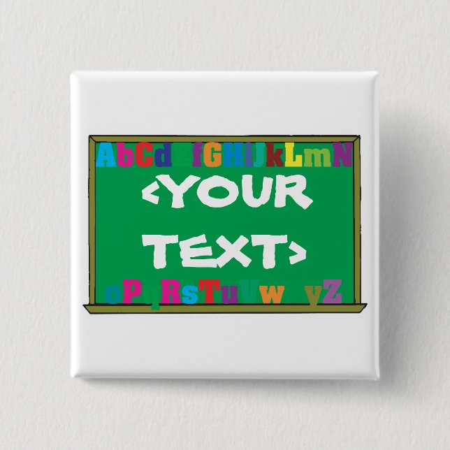 Anpassbare Kreidetafel, <YOURTEXT> Button (Vorderseite)