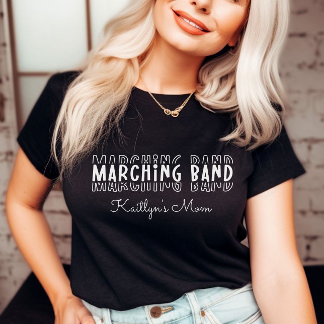 Anpassbare Mama der Marching-Band T-Shirt (Marching Band Mom Customizable T-Shirt
)