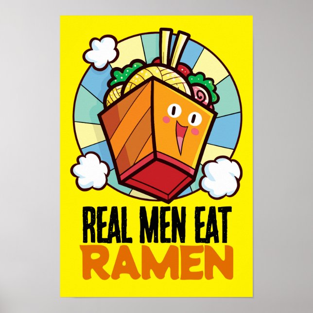 Anpassbare Real Men essen Ramen T - Shirt Poster (Vorne)