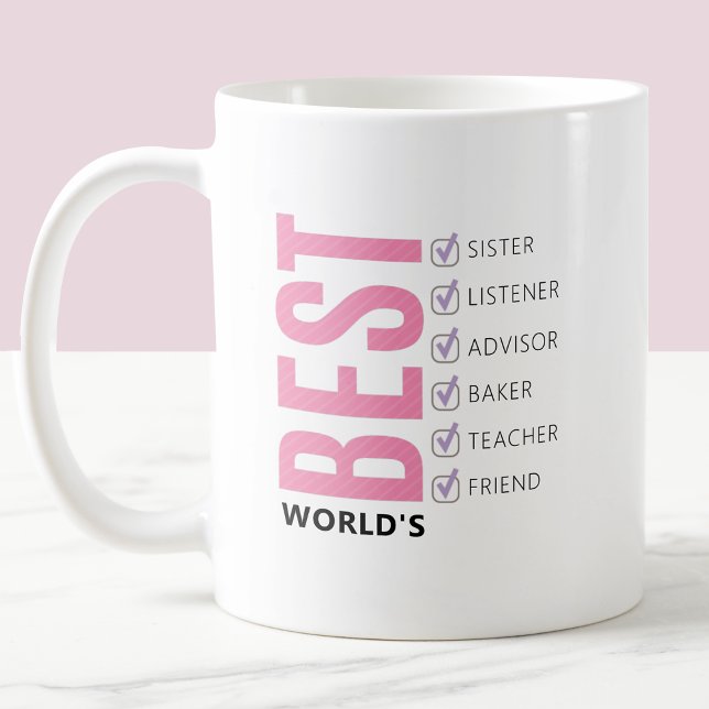 Anpassbare Welt beste Schwester Checkliste Kaffeetasse (Von Creator hochgeladen)