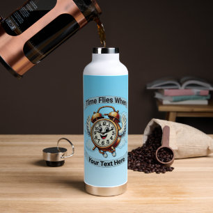 Anpassbare "Zeitfliegen, wenn" Uhr Trinkflasche