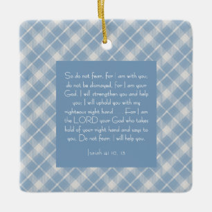 Anpassbarer Bibelvers Jesaja 41:10, 13 Keramikornament
