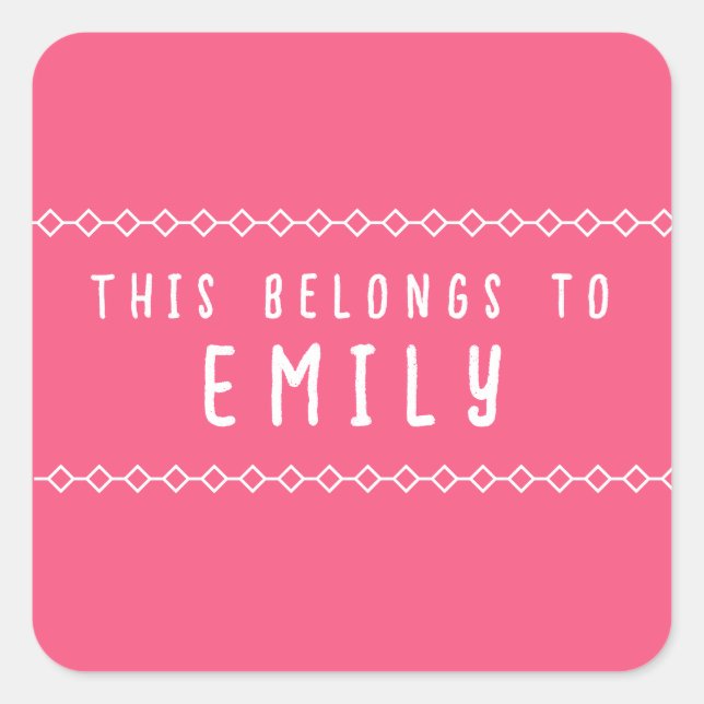 Anpassbarer Name Dies gehört zu Stickern Quadratischer Aufkleber (Vorderseite)
