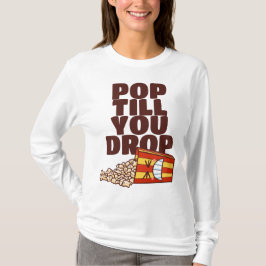 Anpassbarer Pop bis zum Absetzen T-Shirt