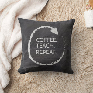 Anpassbarer Spruch Kaffee Unterrichten Wiederholen Kissen