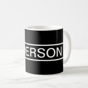 Anpassbarer Text Fett Moderne Schwarz & Weiß Kaffeetasse