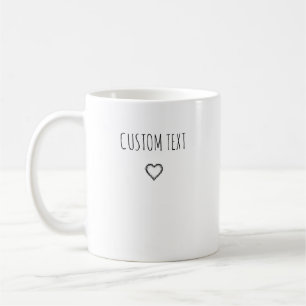 Anpassbarer Textbecher mit Ihren Worten Geschenk W Kaffeetasse