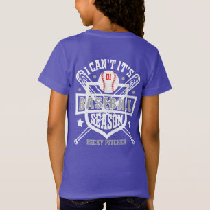 Anpassen Ich kann nicht Es ist Baseball-Saison Zah T-Shirt