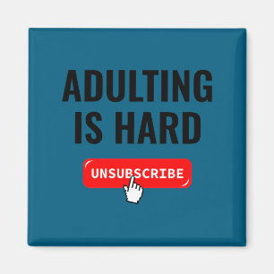 Anpassen ist hart Abmelden Izable Zitat Magnet