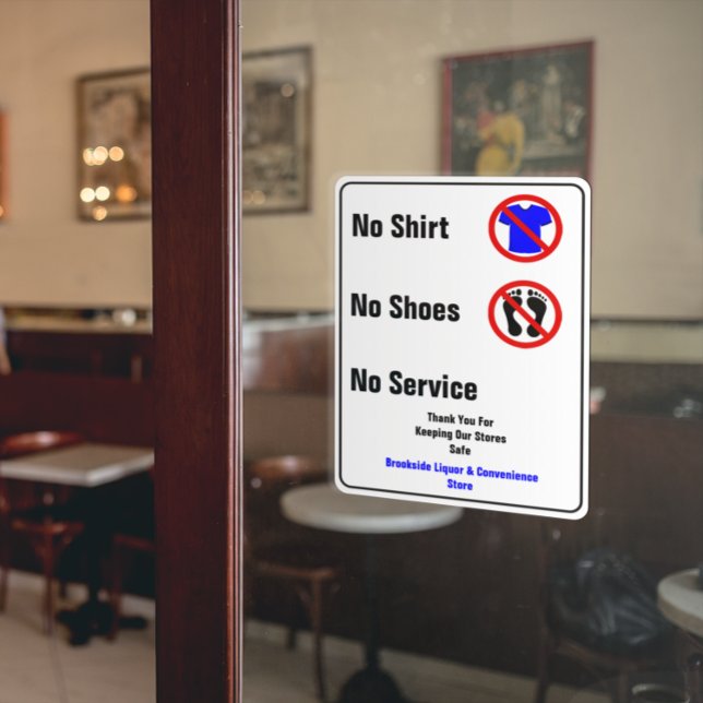 Anpassen Kein Shirt Keine Schuhe Kein Servicegesch Fensteraufkleber (Von Creator hochgeladen)