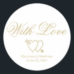 Anpassen von Text Hochzeitsgeschenk für Tagaufkleb Runder Aufkleber<br><div class="desc">Text anpassen,  Name Hochzeitsgeschenk Gunst Tag Aufkleber mit Liebe zwei Herzen</div>