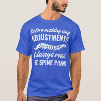 Anpassung an den Geschmack Chiropraktiker T-Shirt