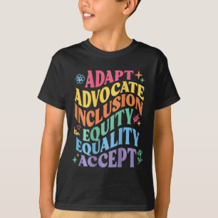 Anpassung Fürsprecher Inklusion Gleichberechtigung T-Shirt