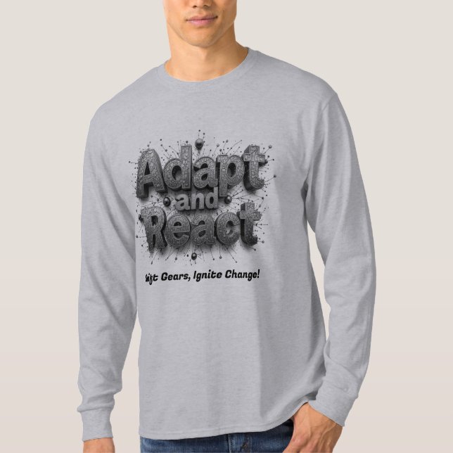 Anpassung und Reaktion an den sich verändernden Hi T-Shirt (Vorderseite)