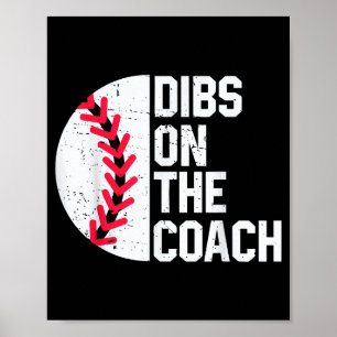 Anrecht auf den Coach lustiges Baseball-Herz süß Poster