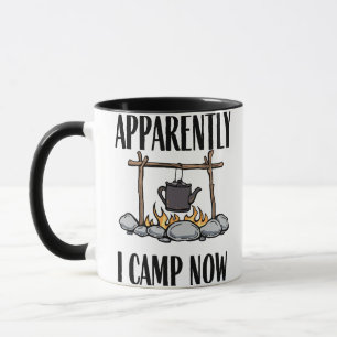 Anscheinend campiere ich jetzt Lustige Camping-Zit Tasse