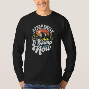 Anscheinend habe ich Camp Now Camping Wandercamper T-Shirt