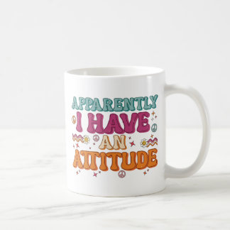 Anscheinend habe ich eine Attitude Retro Groovy  Kaffeetasse