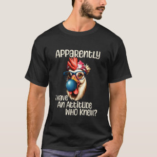 Anscheinend habe ich eine Einstellung, wer wusste T-Shirt