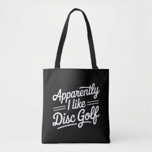 Anscheinend mag ich Disc Golf Lustiger Golfliebhab