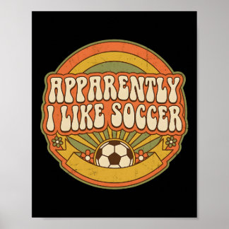 Anscheinend mag ich Fußball Retro-Spieltag für Fra Poster