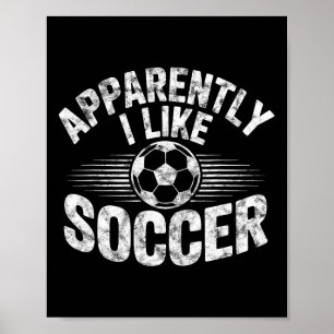 Anscheinend mag ich Fußball Vintage Spieltag Mama Poster