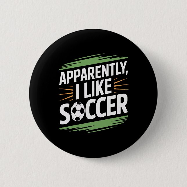 Anscheinend mag ich Fußballtraining Unterstützer Button (Vorderseite)