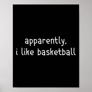 Anscheinend mag ich lustige Sportfans mit Skelett Poster