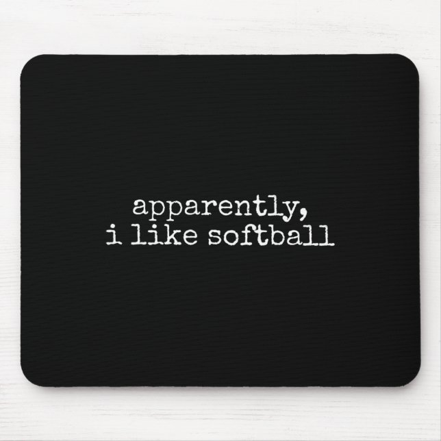 Anscheinend mag ich Softll  Mousepad (Vorne)