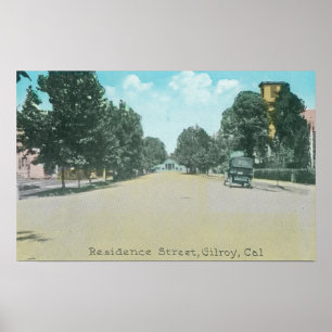 Ansicht eines Wohnsitzes StreetGilroy, CA Poster