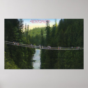 Ansicht von Capilano Hängebrücke Poster