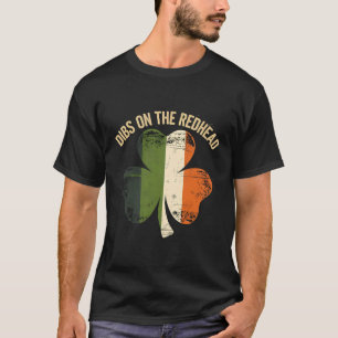 Anspruch auf die Rothaarige - St. Patricks Tag 202 T-Shirt