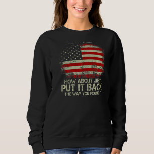 Anstatt besser wieder aufzubauen, wie wäre es, es sweatshirt