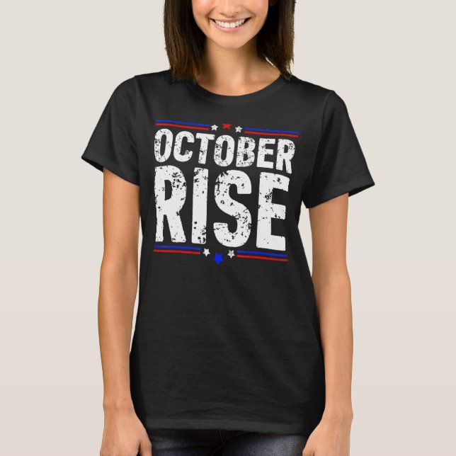Anstieg im Oktober T-Shirt (Vorderseite)