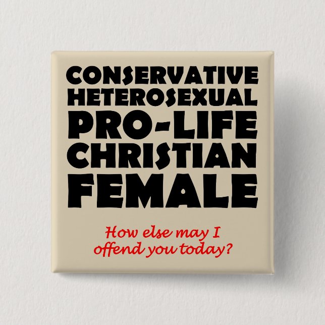 Anstößiger pro-life weiblicher christlicher Button (Vorderseite)
