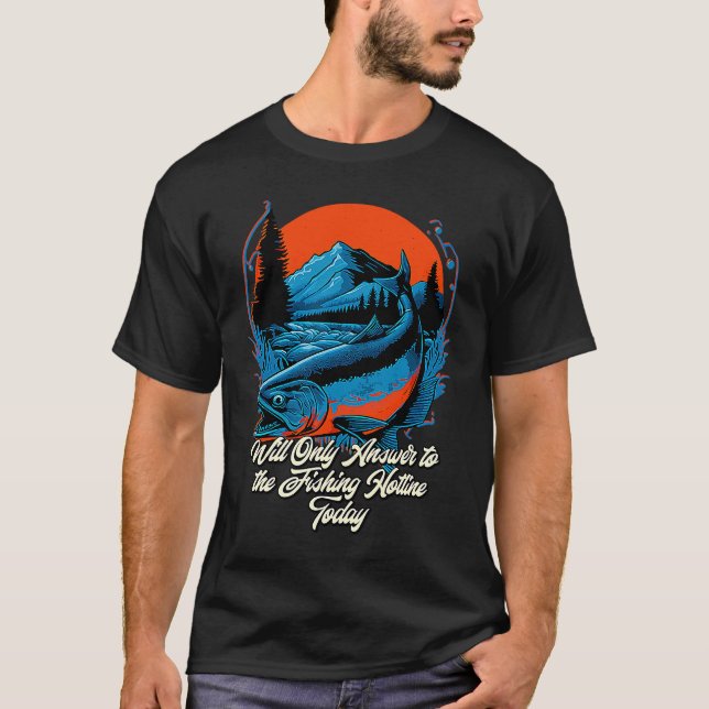 Answer to Fishing Hotline  Introvert Humor Antisoc T-Shirt (Vorderseite)