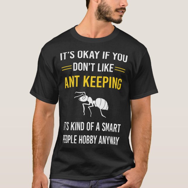 Ant Behaltend Ants Myrmecology Myrmecologin T-Shirt (Vorderseite)