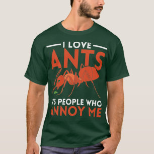 Ant Behaltend Insekt Ants Ant T-Shirt