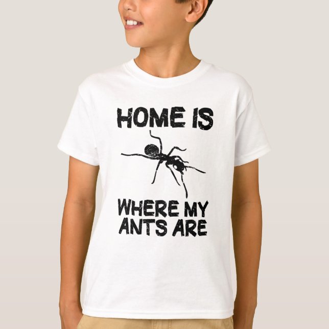 Ant Farm Ants Behalte Insekten Funny Quote Geschen T-Shirt (Vorderseite)