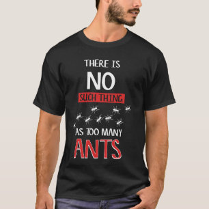 Ant Insect Funny Animals Niedliche Kolonie T-Shirt