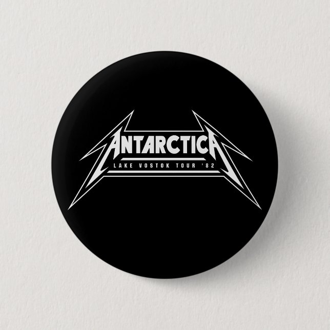 Antarctica – Lake Vostok Tour '82 Button (Vorderseite)