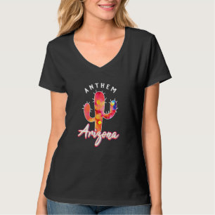 Anthem Arizona Usa Wüste Kakteen Urlaub So T-Shirt