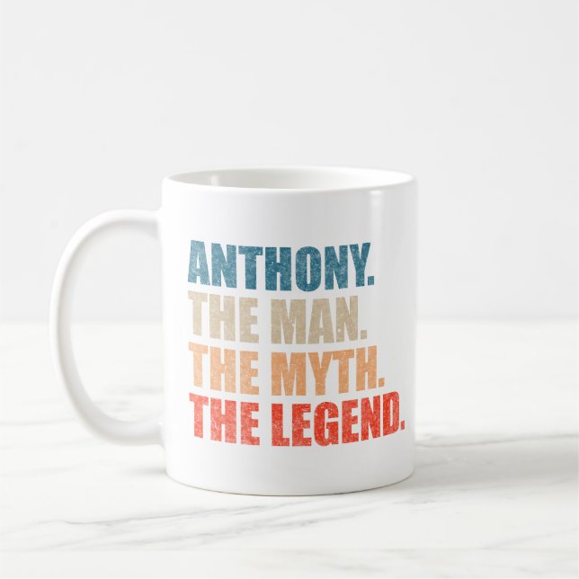 Anthony der Mann der Mythos der Legende Kaffeetasse (Links)