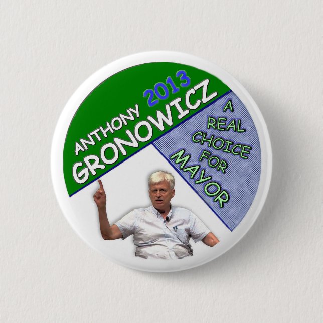 Anthony Gronowicz für NYC Bürgermeister 2013 Button (Vorderseite)