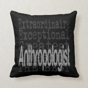 Anthropologin Extraordinaire Kissen