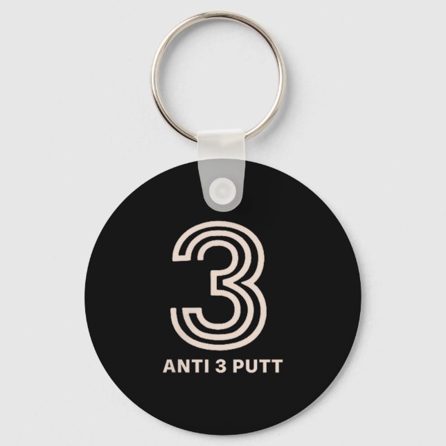 Anti 3 Putt  Schlüsselanhänger (Vorderseite)
