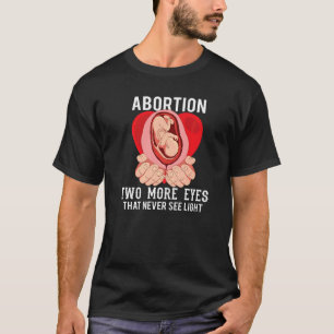 Anti Abortion Pro Life Wahl Stoppt ungeborene Lebe T-Shirt